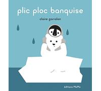 Plic ploc banquise