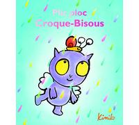 Plic ploc Croque-Bisous