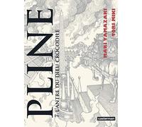 Pline : L'Antre du dieu crocodile – Tome 7 – Casterman