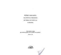 Plinio Salgado, Um Apostolo Brasileiro Em Terras De Portugal E Espanha (Portuguese Edition)