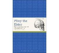 Pliny the Elder: The Natural History Pliny The Elder Pliny The Elder (Auteur)
