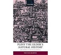 Pliny the Elder's Natural History Trevor Murphy (Auteur)