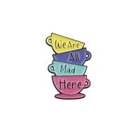 PLITI Broche Alice - Cadeau de conte de fées « We Are All Mad Here », M, Acier inoxydable