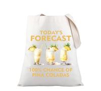 PLITI Pina Colada Lover Gift Pina Colada Drinking Gift Today's Forecast 100% Chance Of Pina Coladas Tote Bag For Women, Pina Coladas Tgu, Medium