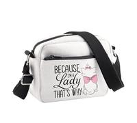 PLITI Sac à bandoulière Marie Aristocats Cadeau pour femme Inscription Because I'm A Lady That's Why Marie Cat Lover, Because Lady Cbu, 24.5*8*18 cm