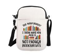 PLITI Sac à bandoulière pour amateur de livres Too Many Books? I Think What You Mean Is Not Enough Bibliothèque Bibliothèque Amoureux de la lecture Cadeau, Nombreux livres Zcbagu, 8.26×5.7×0.78inches