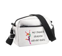 PLITI Sac à bandoulière pour les amateurs de danse, cadeau pour professeur de danse, cadeau d'appréciation My Dance Season Never Ends Dance, Dance Ends Cbu, 24.5*8*18 cm
