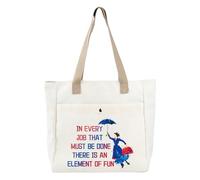 PLITI Sac fourre-tout Mary Poppins Gifts avec inscription « In Every Job That Must Be Done There Is An Element Of Fun Mary Fans », In Every Job Tbu, medium
