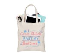 PLITI Sac fourre-tout pour amoureux du point de croix avec inscription « I Cross Stitch Past My Bedtime », Point de croix Tgu, medium