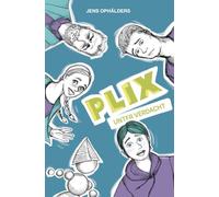 PLIX - Unter Verdacht: Ein Kinderroman über Entscheidungen und Verantwortung, verpackt in eine packende Abenteuergeschichte (Das besondere Geschenk für Jungen und Mädchen im Alter von 11 - 16 Jahren)