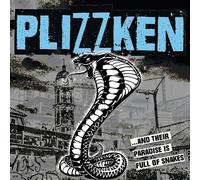Plizzken - And Their Paradise Is Full Of Snakes [New Vinyl LP]