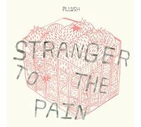 Pllush - Stranger to the Pain