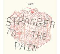 Pllush - Stranger to The Pain [Import]