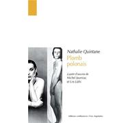Plomb polonais - Nathalie Quintane - Confluences Eds - broché - Roman
