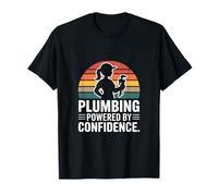 Plomberie alimentée par Confidence Funny Plumber T-Shirt