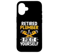 Plombier à la Retraite Fix It Yourself Plombier Plomberie Coque pour iPhone 16