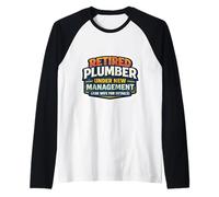 Plombier à la Retraite sous Une Nouvelle Direction Demandez à Votre Femme à la Retraite Manche Raglan
