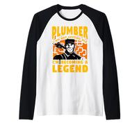 Plombier, Je ne vieillis Pas, Je deviens Une légende Manche Raglan