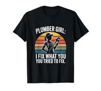 Plombier, Je répare ce Que tu as essayé de réparer T-Shirt