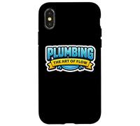Plombier Plomberie The Art of Flow Slogan Humoristique Coque pour iPhone X/XS