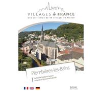 Villages De France Volume 24 : Plombières