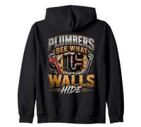 Plombiers Voyez ce Que Les Murs cachent plomberie réparateurs tuyauteurs Sweat à Capuche