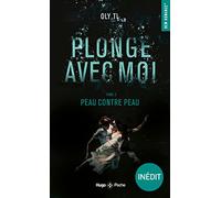 Plonge avec moi - Tome 02