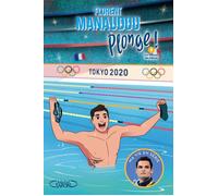 Plonge ! - Tome 4 Le retour du héros - Florent Manaudou - Michel Lafon - broché - Roman junior
