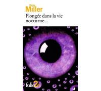 Plongée dans la vie nocturne..., précédé de "La boutique du tailleur"