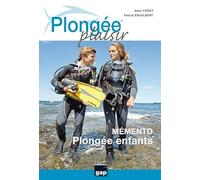 PLONGEE PLAISIR MEMENTO ENFANTS