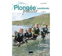 PLONGEE PLAISIR MONITORAT