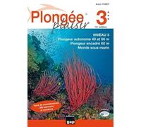 Plongée plaisir Niveau 3