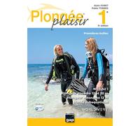 Plongée Plaisir Premières bulles - 9ème édition - Alain Foret - Gap Eds - broché - Guide