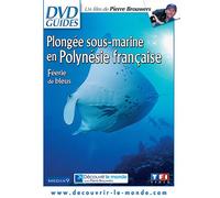 Plongée sous-marine en Polynésie Française : Féerie de bleus https://www.fnac.com/a4063737/Plongee-sous-marine-en-Polynesie-Francaise-Feerie-de-bleus-DVD-Zone-2?oref=20a4c2fc-3e00-673f-cf1e-bb0b49214186
