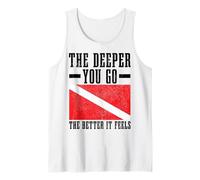 Plongée sous-Marine « The Deeper You Go Better It Feels Funner Diver » Débardeur