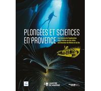 Plongées et sciences en provence