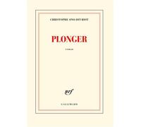 Plonger - Grand prix du Roman de l'Académie française 2013