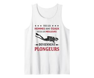 Plongeur Humour Tous Hommes sont Égaux Plongée sous-Marine Débardeur