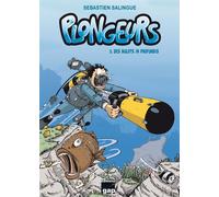 Plongeurs T3 - Des bulots in profundis - Sébastien Salingue - Gap Eds - cartonné - Bande dessinée