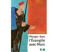 Plongez dans l' évangile de Marc