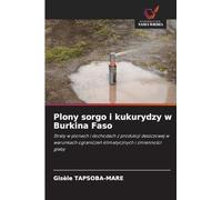 Plony sorgo i kukurydzy w Burkina Faso