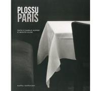 Plossu - paris HUPERT ISABELLE/OLLIER BRIGITTE (Auteur)