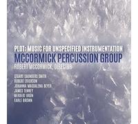 Plot: Music For Unspecified Instrumentation - Mccormick Percussion Group