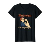 Plot Twist I'm Not Give Up Feminist Girl Power Graphic T-Shirt