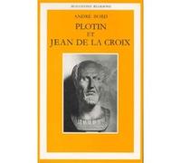 Plotin et jean de la croix André Bord (Auteur)
