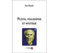 Plotin, philosophe et mystique