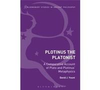 Plotinus The Platonist David J Yount, (Auteur)