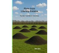 Plots from Literary Estates: The Best and Worst of Al Cline