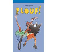 Plouf ! - Philippe Corentin - Ecole Des Loisirs - Album jeunesse dès 3 ans