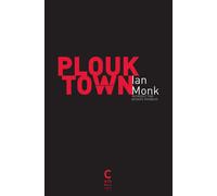 Plouk Town - Ian Monk - Cambourakis - broché - Poésie